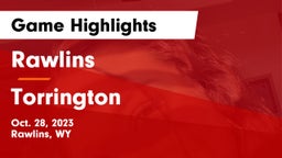 Rawlins  vs Torrington  Game Highlights - Oct. 28, 2023