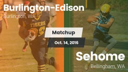 Matchup: Burlington-Edison vs. Sehome  2016