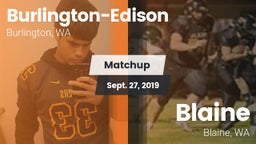 Matchup: Burlington-Edison vs. Blaine  2019