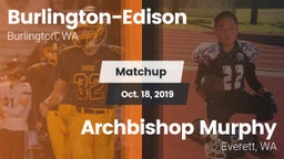 Matchup: Burlington-Edison vs. Archbishop Murphy  2019
