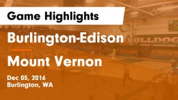 Burlington-Edison  vs Mount Vernon Game Highlights - Dec 05, 2016