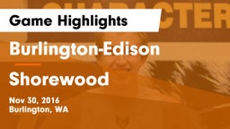Burlington-Edison  vs Shorewood  Game Highlights - Nov 30, 2016