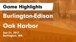 Burlington-Edison  vs Oak Harbor  Game Highlights - Jan 31, 2017