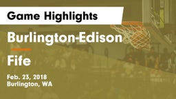 Burlington-Edison  vs Fife  Game Highlights - Feb. 23, 2018