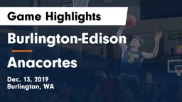 Burlington-Edison  vs Anacortes  Game Highlights - Dec. 13, 2019