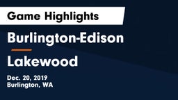 Burlington-Edison  vs Lakewood  Game Highlights - Dec. 20, 2019