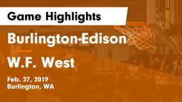 Burlington-Edison  vs W.F. West  Game Highlights - Feb. 27, 2019