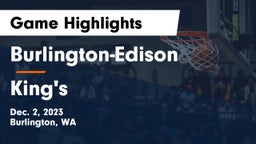 Burlington-Edison  vs King's  Game Highlights - Dec. 2, 2023