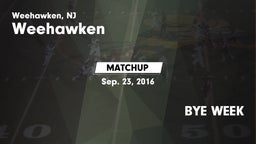 Matchup: Weehawken High vs. BYE WEEK 2016