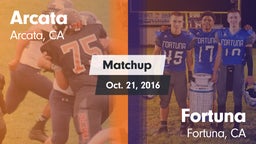 Matchup: Arcata  vs. Fortuna  2016