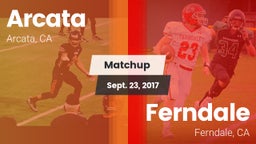Matchup: Arcata  vs. Ferndale  2017