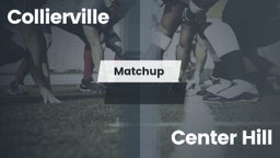 Matchup: Collierville High vs. Center Hill  2016