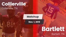 Matchup: Collierville High vs. Bartlett  2019