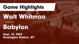 Walt Whitman  vs Babylon  Game Highlights - Sept. 23, 2023