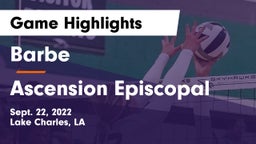Barbe  vs Ascension Episcopal  Game Highlights - Sept. 22, 2022