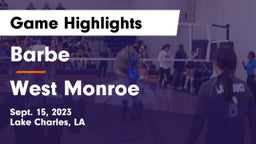 Barbe  vs West Monroe Game Highlights - Sept. 15, 2023