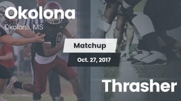 Matchup: Okolona  vs. Thrasher  2017