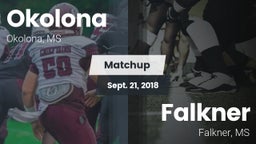 Matchup: Okolona  vs. Falkner  2018