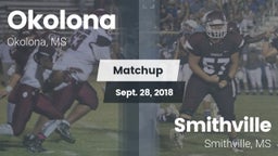 Matchup: Okolona  vs. Smithville  2018
