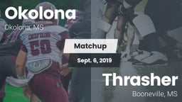Matchup: Okolona  vs. Thrasher  2019