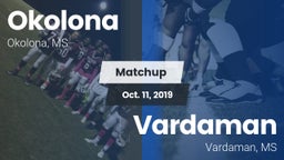 Matchup: Okolona  vs. Vardaman  2019