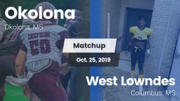 Matchup: Okolona  vs. West Lowndes  2019