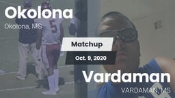 Matchup: Okolona  vs. Vardaman  2020