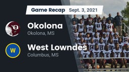 Recap: Okolona  vs. West Lowndes  2021