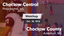 Matchup: Choctaw Central vs. Choctaw County  2016