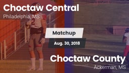 Matchup: Choctaw Central vs. Choctaw County  2018