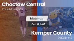 Matchup: Choctaw Central vs. Kemper County  2018