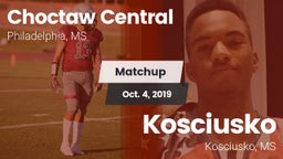 Matchup: Choctaw Central vs. Kosciusko  2019