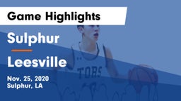 Sulphur  vs Leesville  Game Highlights - Nov. 25, 2020
