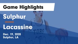 Sulphur  vs Lacassine  Game Highlights - Dec. 19, 2020