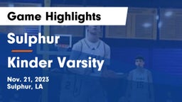 Sulphur  vs Kinder Varsity  Game Highlights - Nov. 21, 2023