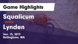 Squalicum  vs Lynden  Game Highlights - Jan. 15, 2019