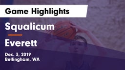 Squalicum  vs Everett  Game Highlights - Dec. 3, 2019