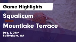 Squalicum  vs Mountlake Terrace  Game Highlights - Dec. 5, 2019