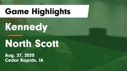 Kennedy  vs North Scott  Game Highlights - Aug. 27, 2020