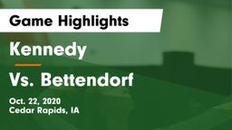 Kennedy  vs Vs. Bettendorf Game Highlights - Oct. 22, 2020