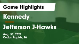 Kennedy  vs Jefferson  J-Hawks Game Highlights - Aug. 31, 2021