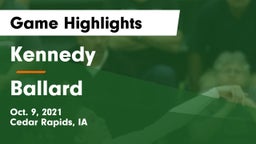 Kennedy  vs Ballard  Game Highlights - Oct. 9, 2021