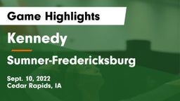Kennedy  vs Sumner-Fredericksburg  Game Highlights - Sept. 10, 2022