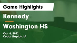Kennedy  vs Washington HS Game Highlights - Oct. 4, 2022