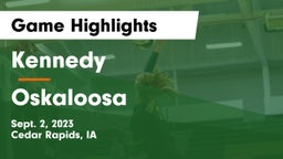 Kennedy  vs Oskaloosa  Game Highlights - Sept. 2, 2023