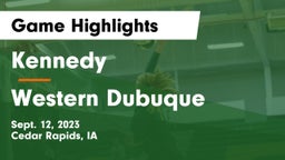 Kennedy  vs Western Dubuque Game Highlights - Sept. 12, 2023
