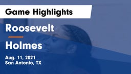 Roosevelt  vs Holmes  Game Highlights - Aug. 11, 2021