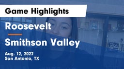 Roosevelt  vs Smithson Valley  Game Highlights - Aug. 12, 2022