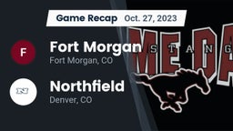 Recap: Fort Morgan  vs. Northfield  2023