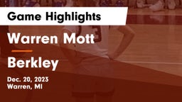 Warren Mott  vs Berkley  Game Highlights - Dec. 20, 2023